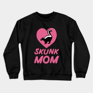 Skunk Mom for Skunk Lovers, Pink Crewneck Sweatshirt